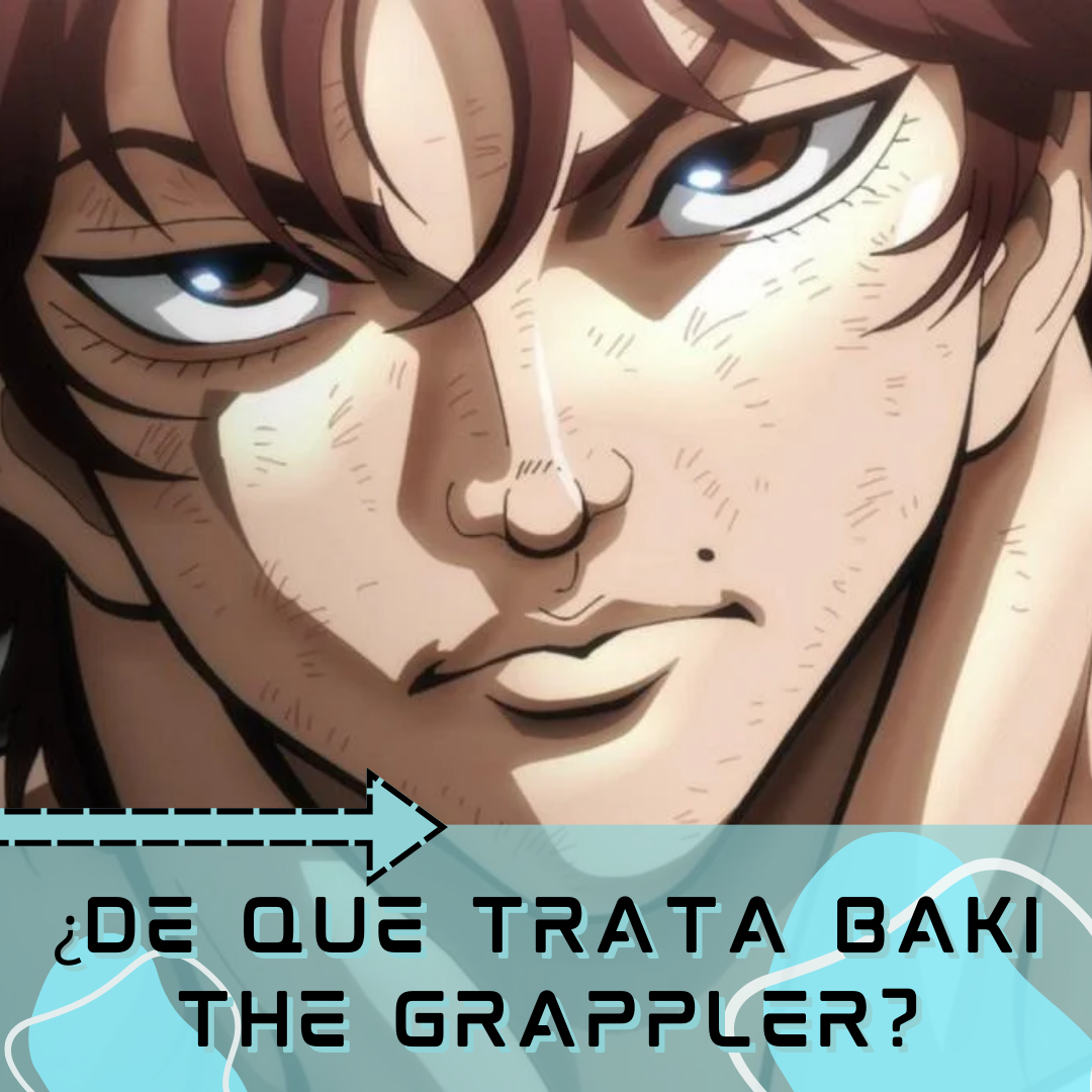 ¿De que trata Baki the Grappler? La nueva, lujosa y costosa licencia de Ivrea.